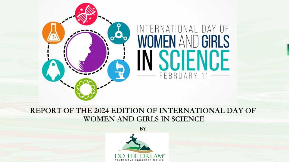 Slide1INTERNATIONAL DAY OF WOMEN AND GIRLS IN SCIENCE BY DOTHEDREAMYDI WWW.DOTHEDREAMYDI.ORG